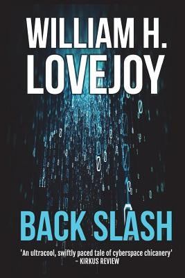 backslash by Lovejoy, William H.