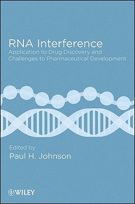 RNA Interference by Johnson, Paul H.