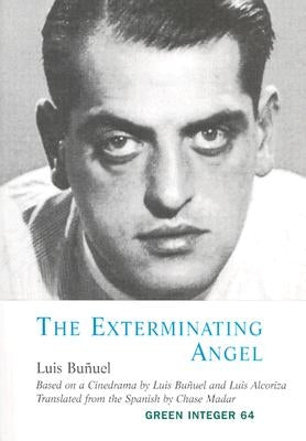 The Exterminating Angel by Buñuel, Luis
