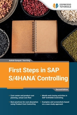 First Steps in SAP S/4HANA Controlling - second edition by King, Tom