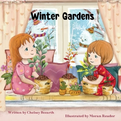 Winter Gardens by Bozarth, Chelsey