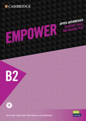 Empower Upper-Intermediate/B2 Student's Book with Digital Pack, Academic Skills and Reading Plus by Doff, Adrian
