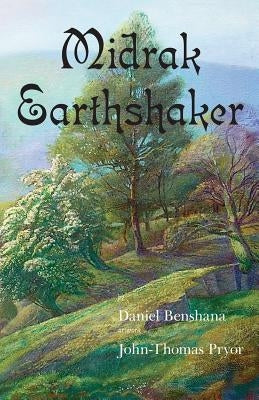 Midrak Earthshaker by Benshana, Daniel