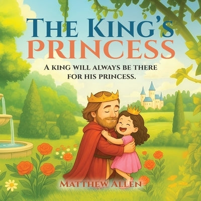The King's Princess by Allen, Matthew