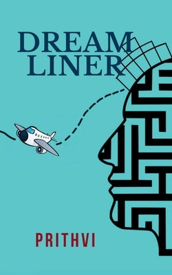 Dreamliner by Prithvi