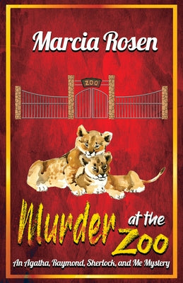 Murder at the Zoo: Volume 1 by Rosen, M. Glenda