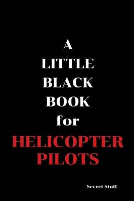 A Little Black Book: For Helicopter Pilots by Jenkinson, Graeme
