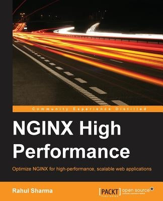Nginx High Performance by Sharma, Rahul