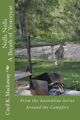 Nulla Nulla: A Breath of Yesteryear by Hawkins, Eric S.