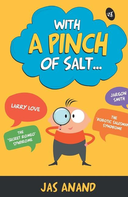 With a Pinch of Salt by Anand, Jas
