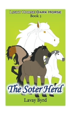 The Soter Herd by Byrd, Lavay