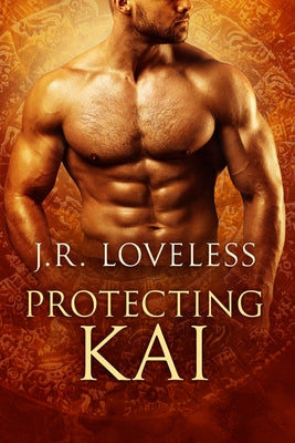 Protecting Kai by Loveless, J. R.