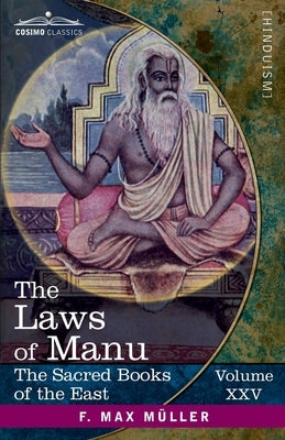The Laws of Manu: With Extracts from Seven Commentaries by Bühler, Georg
