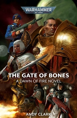 The Gate of Bones, 2 by Clark, Andy
