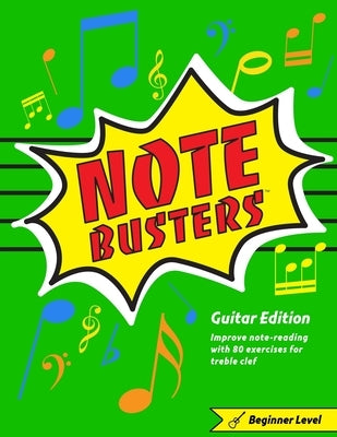 Notebusters: Beginner Guitar by Gross, Steven