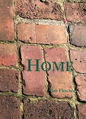 Home by Fletcher, Bob