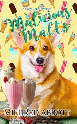 Malicious Malts by Abbott, Mildred