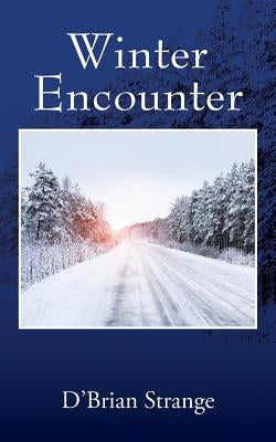 Winter Encounter by Strange, D'Brian