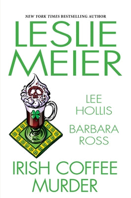 Irish Coffee Murder by Meier, Leslie