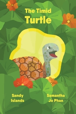 The Timid Turtle by Islands, Sandy