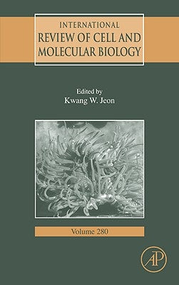 International Review of Cell and Molecular Biology: Volume 280 by Jeon, Kwang W.