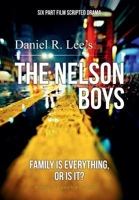The Nelson Boys by Lee, Daniel R.