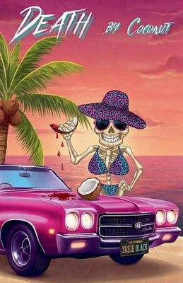 Death by Coconut by Black, Susie