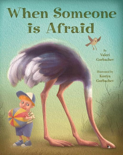 When Someone Is Afraid by Gorbachev, Valeri