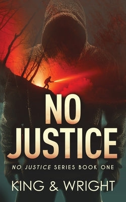 No Justice by King, Nolon