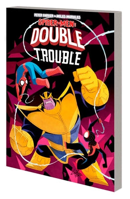 Peter Parker & Miles Morales: Spider-Men Double Trouble by Gurihiru