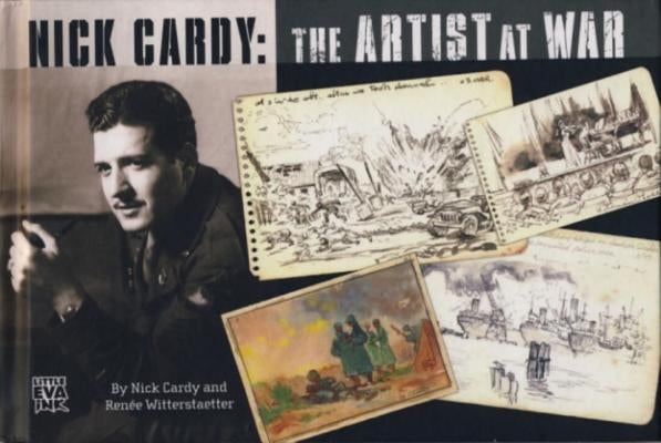 Nick Cardy: The Artist at War by Cardy, Nick