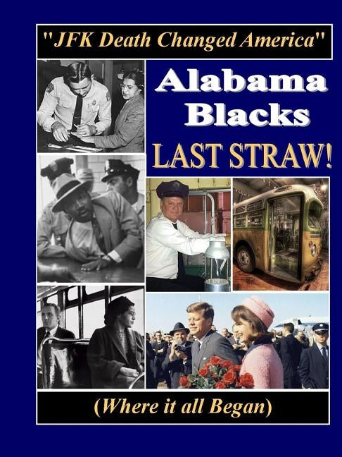 Alabama Blacks Last Straw by Gipson, Therlee