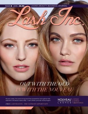Lash Inc - Issue 6 by Publishing, Chrysalis House