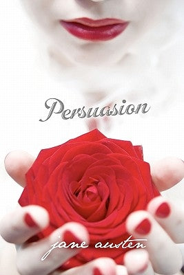 Persuasion by Austen, Jane