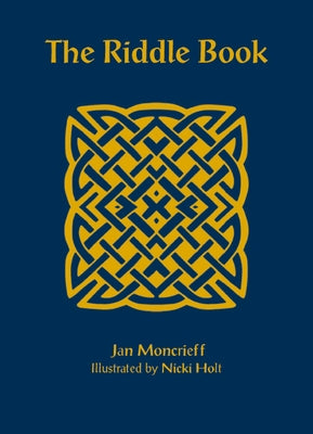 The Riddle Book by Moncrieff, Jan