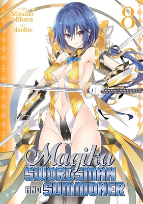 Magika Swordsman and Summoner Vol. 8 by Mihara, Mitsuki