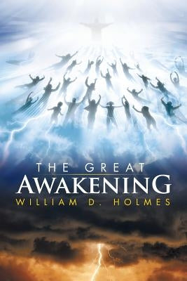 The Great Awakening by Holmes, William D.