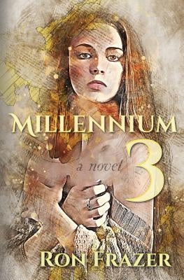 Millennium 3 by Frazer, Ron
