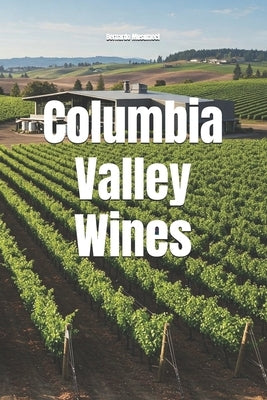 Columbia Valley Wines by Musumeci, Bernardo