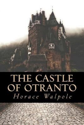 The castle of Otranto by Evans, Hillary