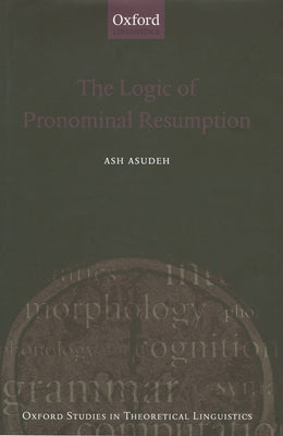 Logic Pronominal Resumption Ostl 35 C by Asudeh