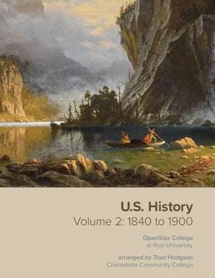 Us History: 1840 to 1900: 1840 to 1900 by Chemeketa Press