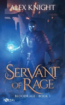 Servant of Rage by Books, Portal