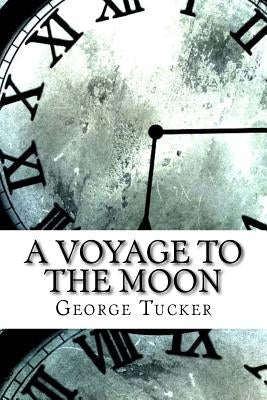 A Voyage to the Moon by Tucker, George