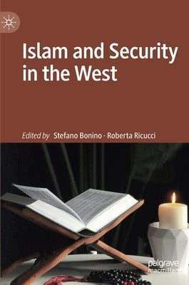 Islam and Security in the West by Bonino, Stefano