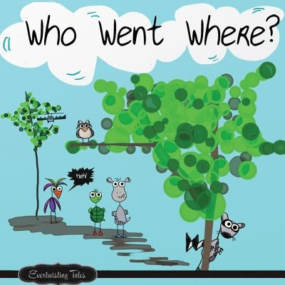 Who Went Where? by Dutton, Nicole S.