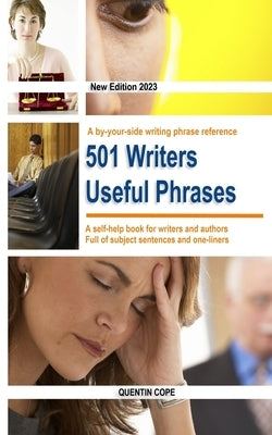 501 Writers Useful Phrases by Cope, Quentin