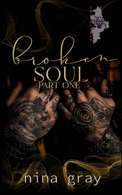 Broken Soul by Gray, Nina