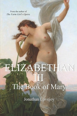 Elizabethan III by Lovejoy, Jonathan