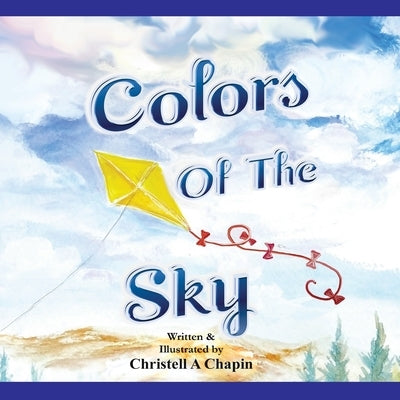 Colors Of The Sky by Chapin, Christell